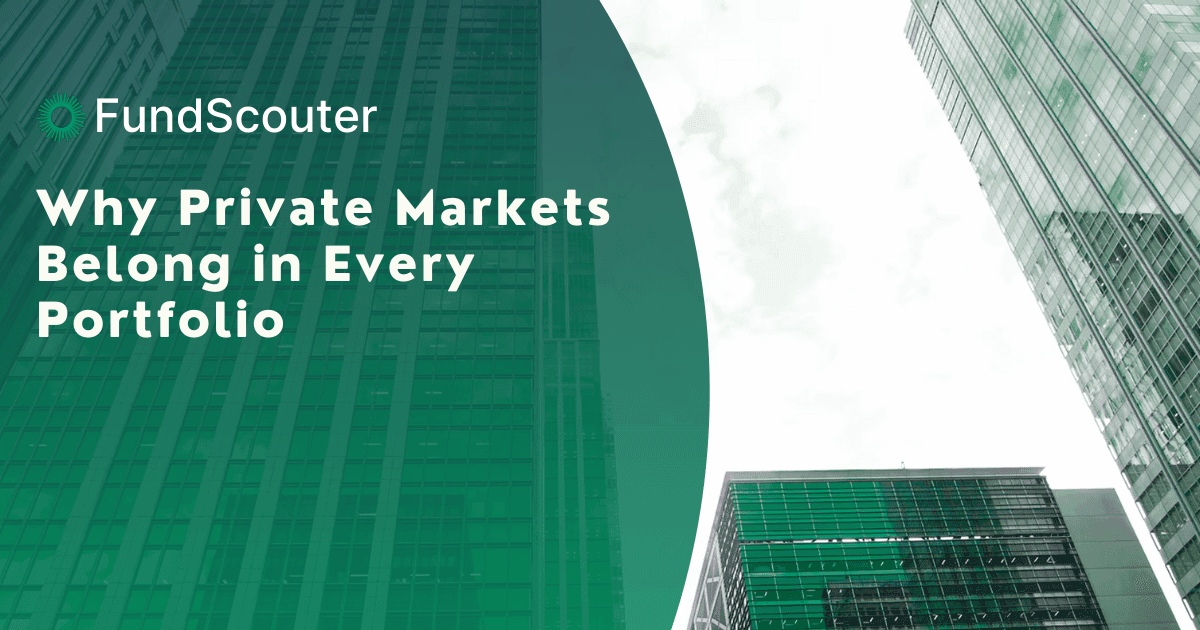 Why Every Portfolio Should Include Private Markets