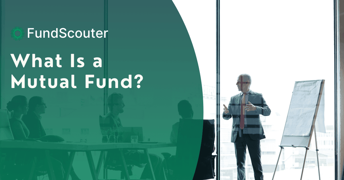 What Are Mutual Funds?