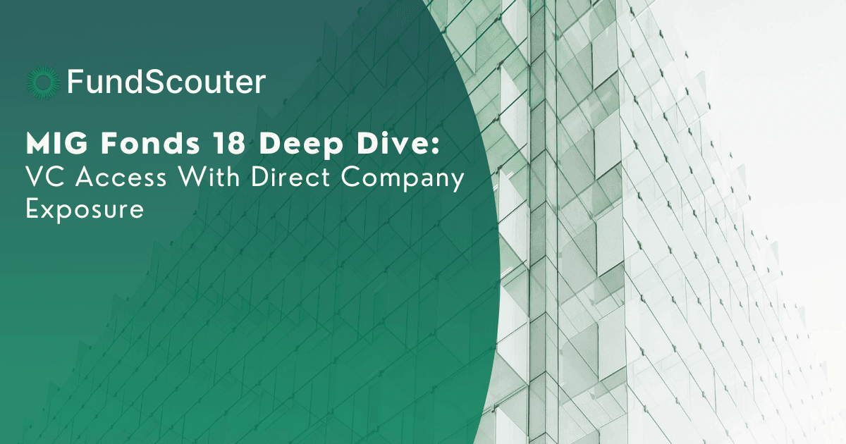 MIG Fonds 18: VC Access With Direct Company Exposure