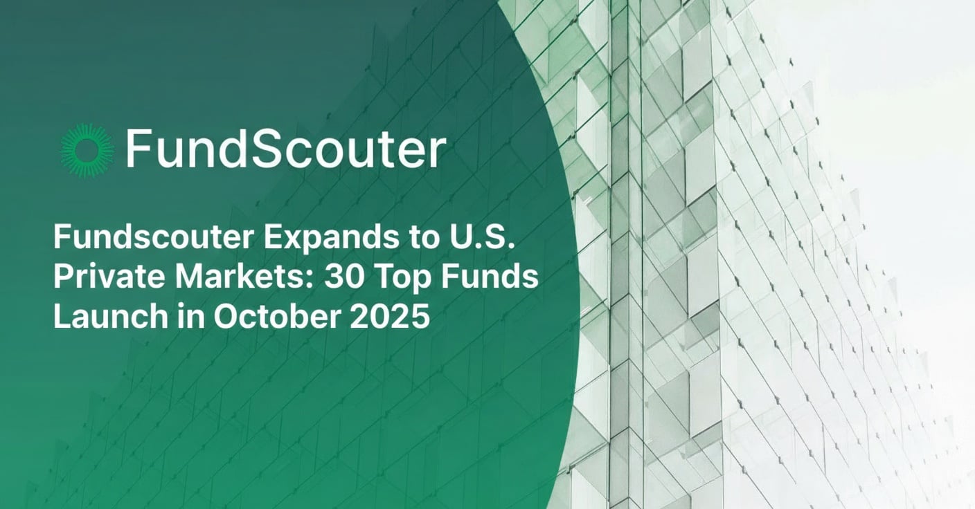 Fundscouter Expands to U.S. Private Markets: 30 Top Funds Launch in October 2025