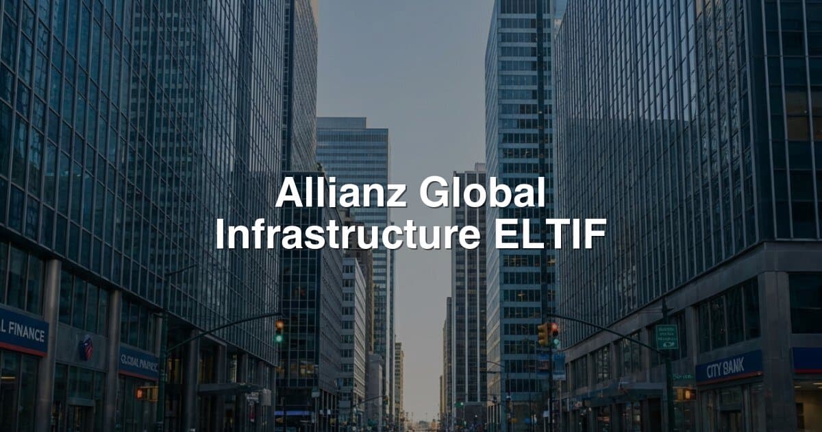 Allianz Global Infrastructure ELTIF banner