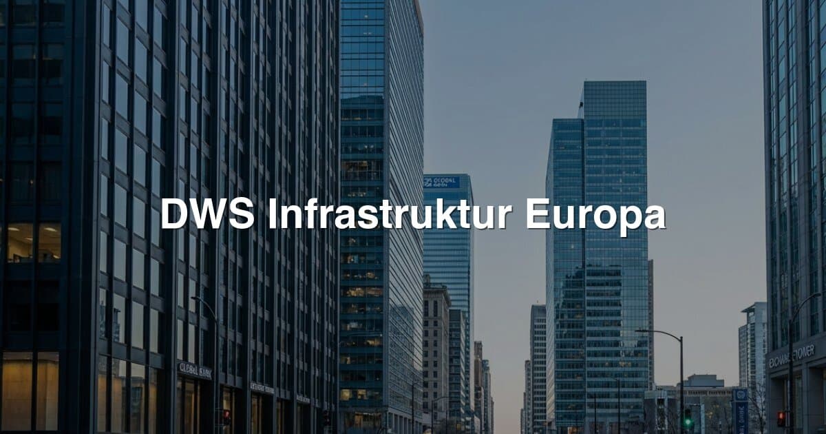 DWS Infrastruktur Europa banner
