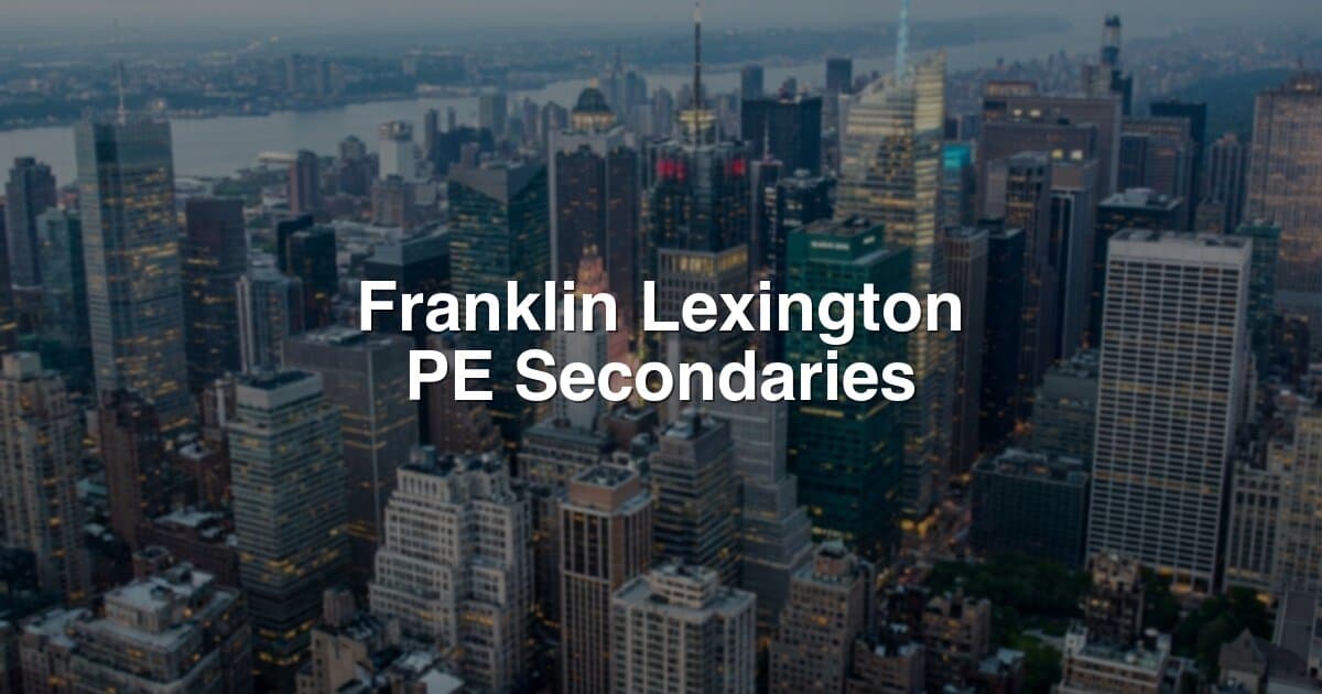 Franklin Lexington PE Secondaries Fund (FLEX-I) banner