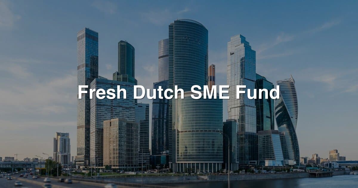 Fresh Dutch SME Fund banner
