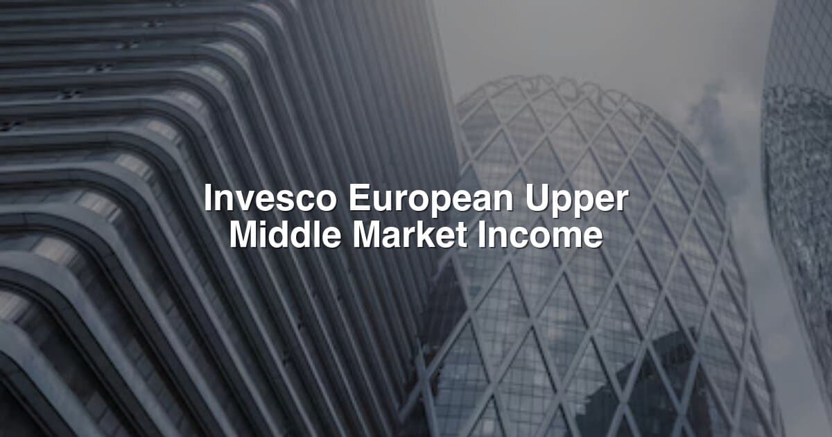 Invesco European Upper Middle Market Income Fund banner