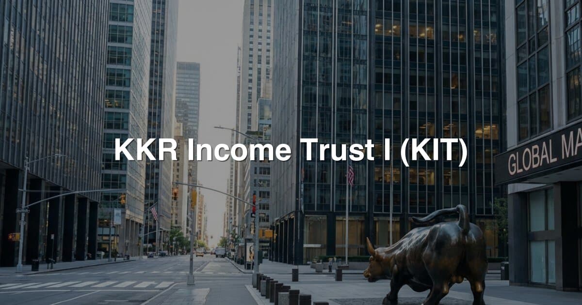 KKR Income Trust I (KIT) banner