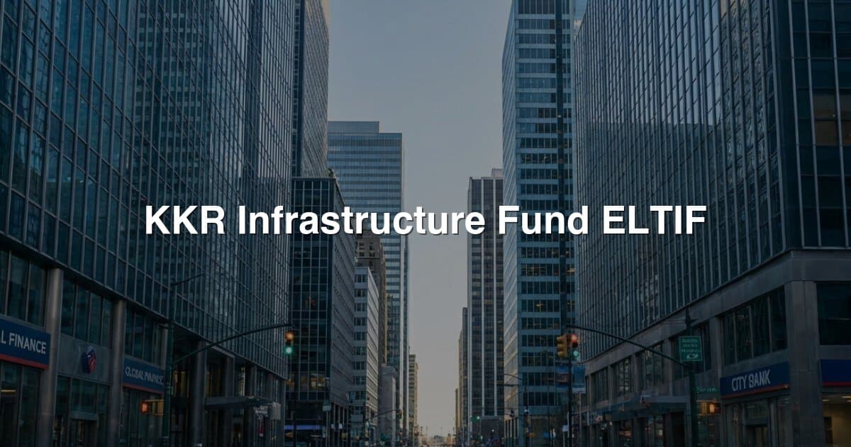 KKR Infrastructure Fund ELTIF banner